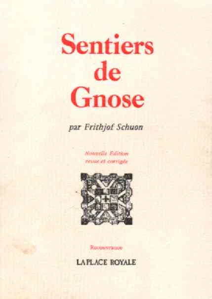 Frithjof Schuon, Couverture du livre "Sentiers de Gnose"
